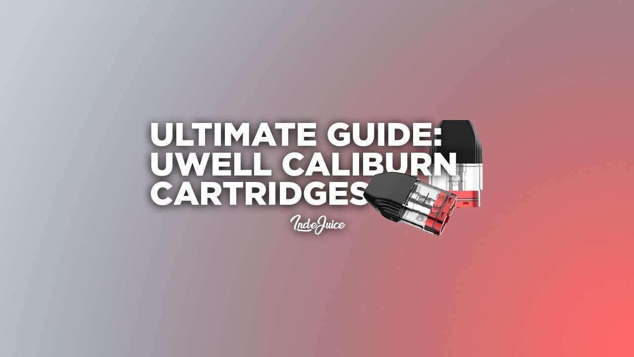 Ultimate Guide To UWELL Caliburn Cartridges | Vape Coils | Vaping Guides | IndeJuice (UK)