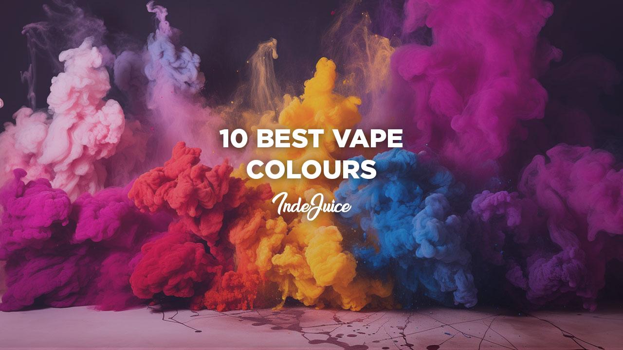 10 Best Vape Colours in 2023