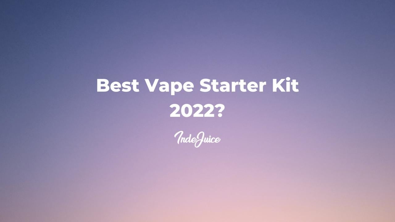 best vape starter kit introduction image